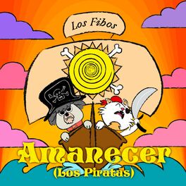 Album cover of Amanecer (Los Piratas)