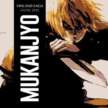 Shayne Orok Mukanjyo Vinland Saga Listen With Lyrics Deezer