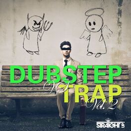 Album cover of Dubstep vs Trap Vol. 2