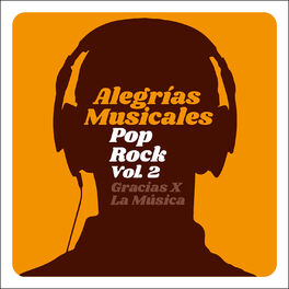 Album cover of Alegrías Musicales: Pop Rock, Vol. 2