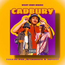 Album cover of cadbury (feat. Sablo Da Vigo & Supamon)