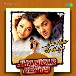 Album cover of Aur Pyar Ho Gaya (Jhankar Beats)
