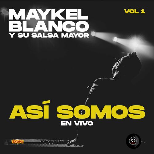 Maykel Blanco Y Su Salsa Mayor - Así Somos, Vol. 1 (En Vivo