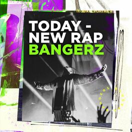 Album cover of Today - New Rap Bangerz