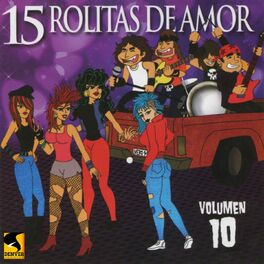 Album cover of 15 Rolitas de Amor, Vol. 10