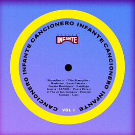 Album cover of Cancionero Infante, Vol. I