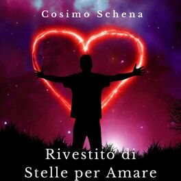 Album cover of Rivestito di Stelle per Amare
