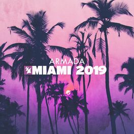Album cover of Armada Music - Miami 2019