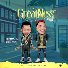 Album cover of GreatNess (feat. Ayanfe Viral)