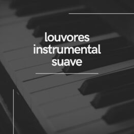 Album cover of Louvores Instrumental Suave