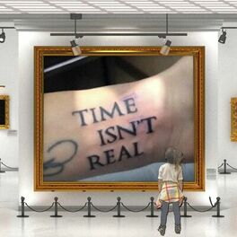 Album cover of Time Isn't Real