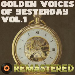 Album cover of Golden Voices of Yesterday, Vol. 1 (Remastered 2014)