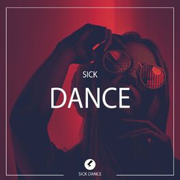 Album cover of Sick Dance