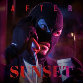 Album cover of After Sunset (Album Snippet)