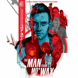 Album cover of The Man From Mo’ Wax (Original Motion Picture Soundtrack)
