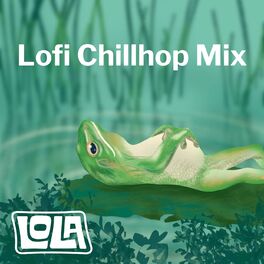 Album cover of Lofi Chillhop Mix by Lola