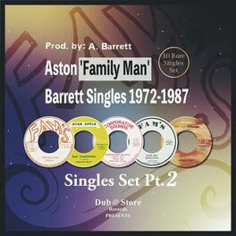 Album cover of Aston 'Family Man' Barrett Singles 1972-1987 Pt.2 - 10 Singles Set