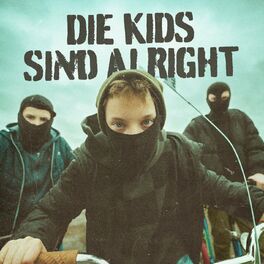 Album cover of Die Kids sind alright