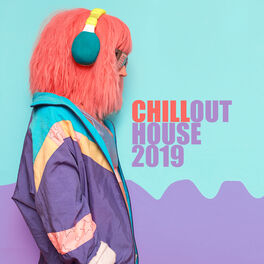 Album cover of Chillout House 2019