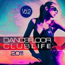 Album cover of Dancefloor Clublife 2011, Vol. 2