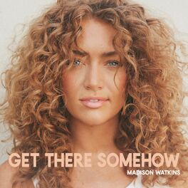 Album cover of Get There Somehow