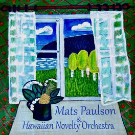Album cover of Mats Paulson & Hawaiian Novelty Orchestra
