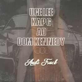 Album cover of Audi Truck (feat. AD) [Radio Edit]