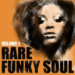 Album cover of Rare Funky Soul, Vol. 1