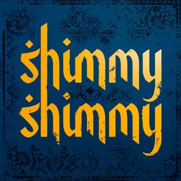 Album cover of SHIMMY SHIMMY