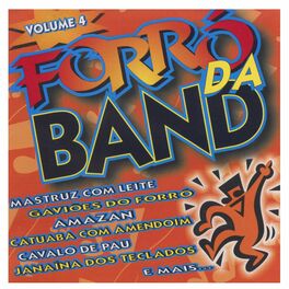 Album cover of Forró da Band, Vol. 4