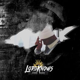 Album cover of Lord Knows