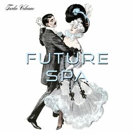 Album cover of Future Spa