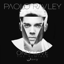 Album cover of Only Love (The Remixes)