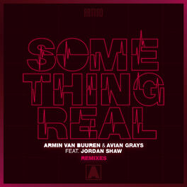 Album cover of Something Real (Remixes)