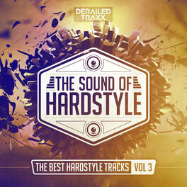 Album cover of The Sound of Hardstyle (The Best Hardstyle Tracks Vol 3)