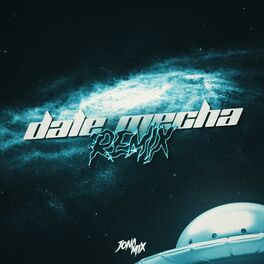 Album cover of Dale Mecha (Remix)