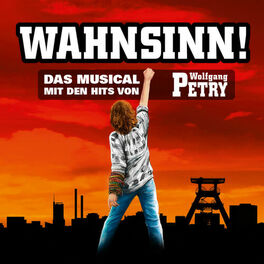 Album cover of Wahnsinn - Das Musical (XXL Edition)