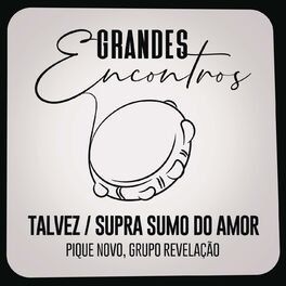 Album cover of Talvez / Supra Sumo do Amor