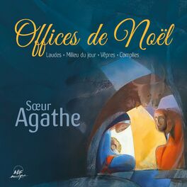 Album cover of Offices de Noël : Laudes - Milieu du jour - Vêpres - Complies