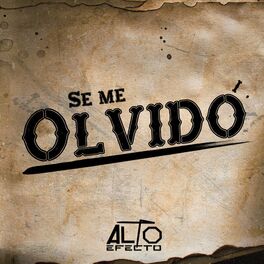 Album cover of Se Me Olvido