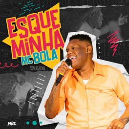 Album cover of Esqueminha Mc Bola, Vol. 01 (Ao Vivo)