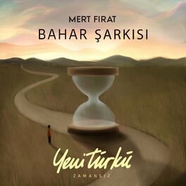 Album cover of Bahar Şarkısı (Yeni Türkü Zamansız)