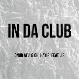 Album cover of In Da Club