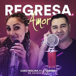 Album cover of Regresa Amor (En Cuarentena)