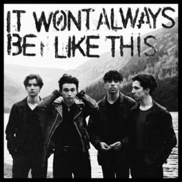 Album cover of It Won't Always Be Like This