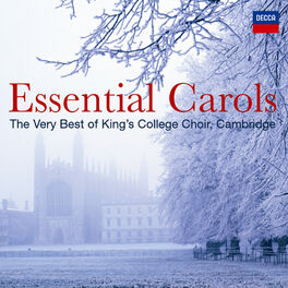 Choir of King's College, Cambridge: albums, songs, playlists