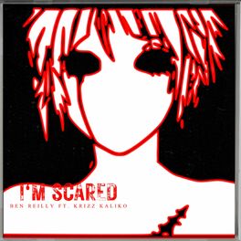 Album cover of I'm Scared (feat. Krizz Kaliko)