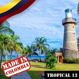 Album cover of Made In Colombia: Tropical, Vol. 13