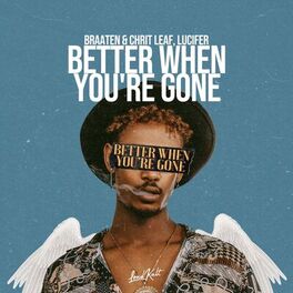 Album cover of Better When You're Gone