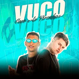 Album cover of VUCO VUCO COM AS PIRANHAS